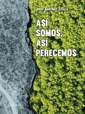 cover image of Así somos, así perecemos